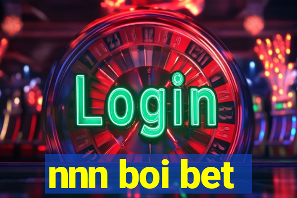 nnn boi bet
